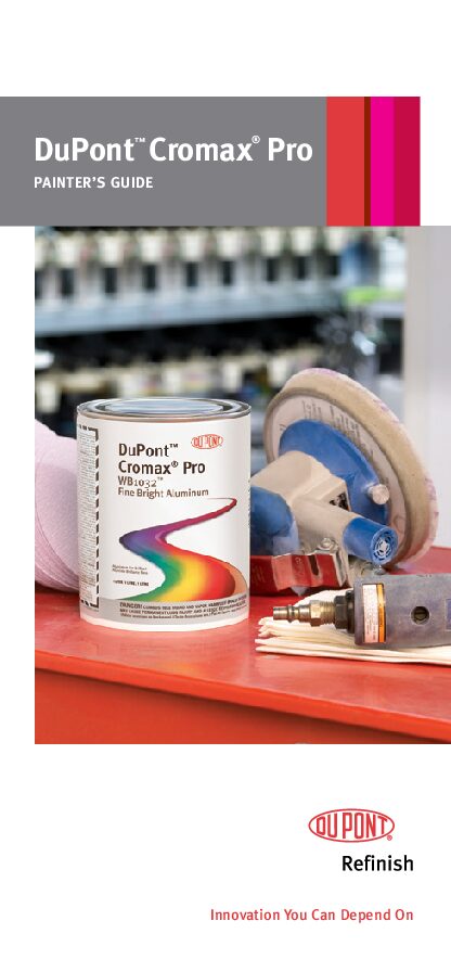 DuPont™ Cromax® Pro PAINTER’S GUIDE